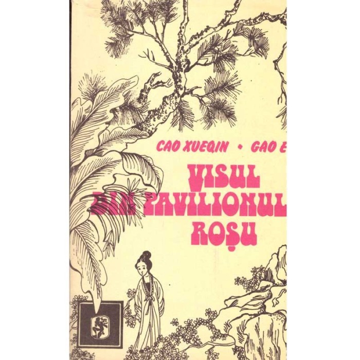 Cao Xueqin - Visul din pavilionul rosu - 108152