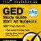 GED Study Guide 2021 All Subjects - GED Test Prep Secrets, Full-Length Practice Test, Step-by-Step Review Video Tutorials: [4th Edition Book With Cert