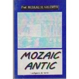 Mozaic Antic - Culegere de texte