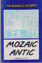 Mozaic Antic - Culegere de texte foto