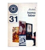 I. Abraham - Homo faber - Consideratii despre munca - 108800