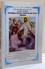 INVIEREA FIULUI VADUVEI DIN NAIN THOMAS de VASILE MARCU , 2000 * PREZINTA HALOURI DE APA foto