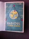 RADIOUL IN ZILELE NOASTRE - M.E. JABOTINSKI