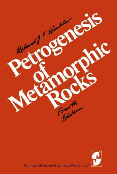 H. G. F. Winkler - Petrogenesis of Metamorphic Rocks