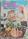 Bucatarie si sanatate, retete culinare - Nicolae Mihai, Adriana Mihai