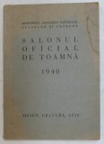 SALONUL OFICIAL DE TOAMNA 1940 , DESEN , GRAVURA , AFIS