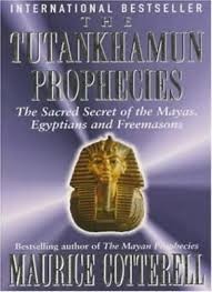 Maurice Cotterell - The Tutankhamun Prophecies foto