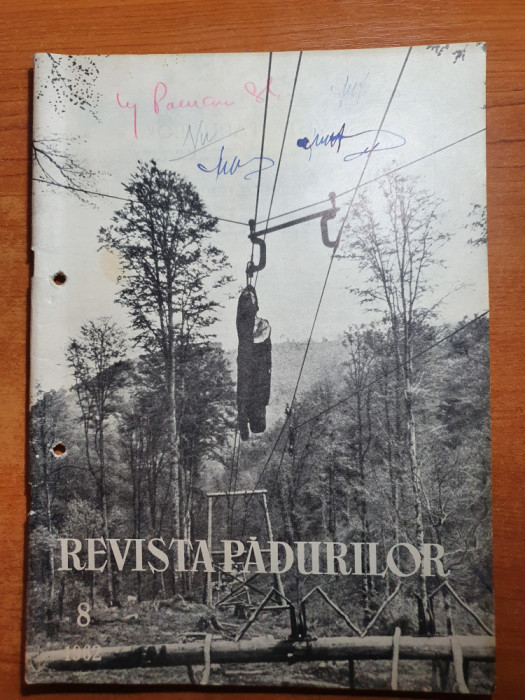 revista padurilor august 1962-egiunea maramures,lapus,cavnic,viseu,tasnad