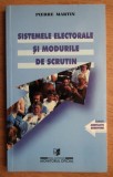 Pierre Martin - Sistemele electorale si modurile de scrutin