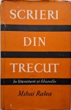 Scrieri din trecut, vol. III. In literatura si filozofie - Mihai Ralea (Carte beletristica, Roman)