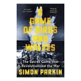 Cumpara ieftin Game of Birds and Wolves