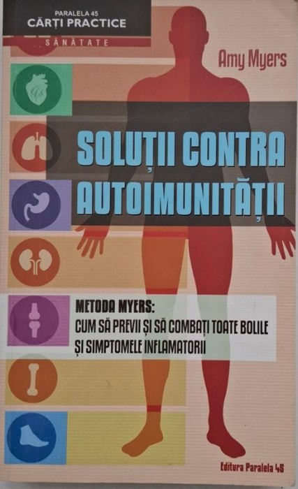 Solutii contra autoimunitatii - Amy Myers