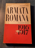 Armata Romana in campaniile din anii 1916 1917 Ion Cupsa