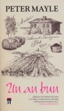 Un an bun - Paperback - Peter Mayle - RAO
