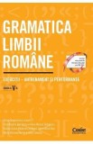 Gramatica limbii romane - Clasa 5 - Adina Dragomirescu, Irina-Roxana Georgescu, Delia-Monica Georgescu, Raluca-Diana Raducanu, Ileana Gae, Alina Dinu,