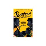 Poemhood: Our Black Revival: History, Folklore &amp; the Black Experience: A Young Adult Poetry Anthology