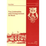 Von Liedertafeln und Gesangvereinen im Banat\r\n