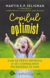 Copilul optimist - Martin E.P. Seligman - Editura Humanitas