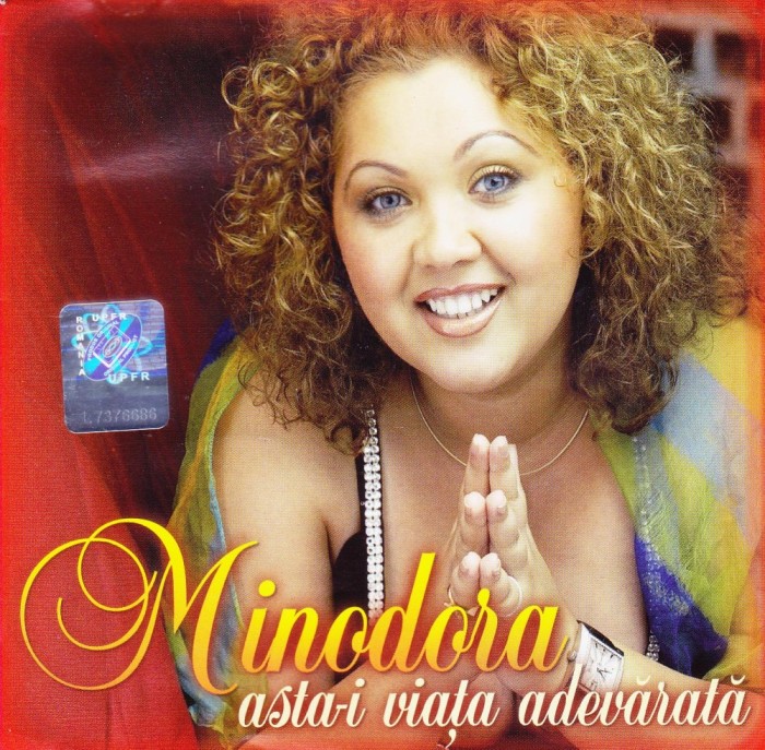 CD Lautareasca: Minodora - Asta-i viata adevarata ( original - vezi descriere )