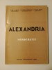 Stan V. Cristea (dedicație) et al. - Alexandria - 160 de ani: monografie (1994)