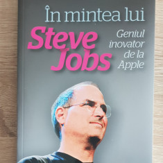 În mintea lui Steve Jobs - Leander Kahney