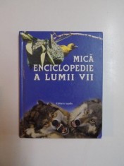 MICA ENCICLOPEDIE A LUMII VII de LESLIE COLVIN si EMMA SPEARE foto