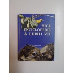 MICA ENCICLOPEDIE A LUMII VII de LESLIE COLVIN si EMMA SPEARE
