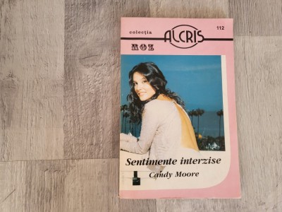 Sentimente interzise de Candy Moore foto
