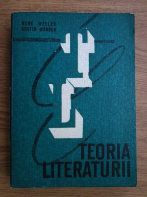 Rene Wellek, Austin Warren - Teoria literaturii foto