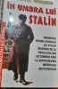 In umbra lui Stalin - Valentin Berejkov, Editura Lider, 1998, 470 pagini - Carte de istorie