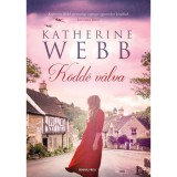 K&ouml;dd&eacute; v&aacute;lva - Katherine Webb