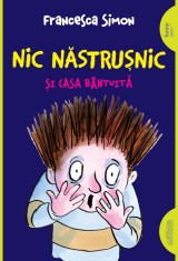 Nic Năstrușnic și casa b&acirc;ntuită (#6) | paperback - Francesca Simon