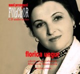 Brosura - CD Mari Interpreți De Folclor - Florica Ungur