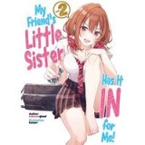 My Friend&#039;s Little Sister Has It in for Me! Volume 2