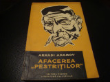 Arkadi Adamov - Afacerea Pestritilor - 1961, Alta editura