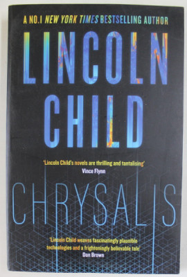 CHRYSALIS by LINCOLN CHILD , A THRILLER , 2022 foto