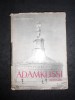 Florea Bobu Florescu - Monumentul Adamklissi Tropaeum Traiani (1961) - Editura Academiei, Hărți &amp; Imagini