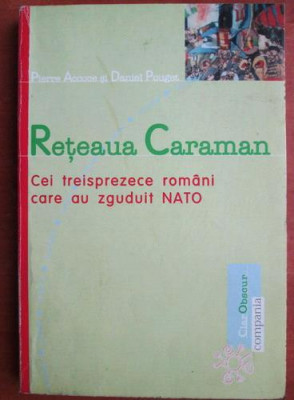 Reteaua Caraman. Cei 13 romani care au zguduit NATO spionaj servicii secrete RAR foto