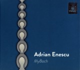 MyBach | Adrian Enescu, Clasica, A&amp;A Records