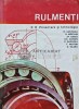 Rulmenti, volumul 2. Proiectare si tehnologie - 1985 - Mihai Gafitanu (AJ49), Tehnica