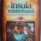 Insula misterioasa &ndash; Jules Verne
