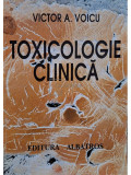 Victor A. Voicu - Toxicologie clinica (editia 1997)