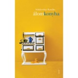 &Aacute;lomkonyha - Szlukov&eacute;nyi Katalin