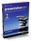 Presentation Zen - Garr Reynolds - Editura Publica