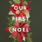 Our First Noel