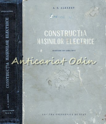 Constructia Masinilor Electrice - A. E. Alexeev