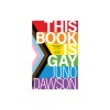 This Book Is Gay