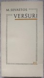 Versuri M. Sevastos, Editura Pentru Literatura, 1967, 308 pagini, Poezie Romaneasca