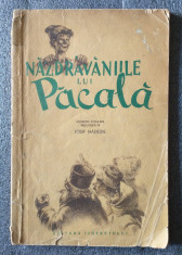 Nazdravaniile lui Pacala, prelucrate de Iosif Nadejde (ilustratii Coca Cretoiu) foto