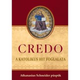 CREDO - A katolikus hit foglalata - Athanasius Schneider p&uuml;sp&ouml;k